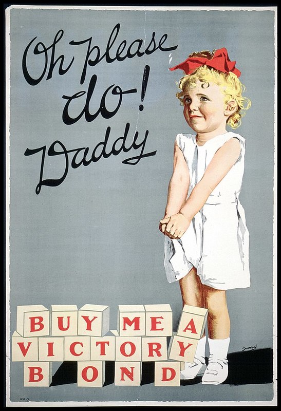 Oh please do! Daddy - Buy Me a Victory Bond